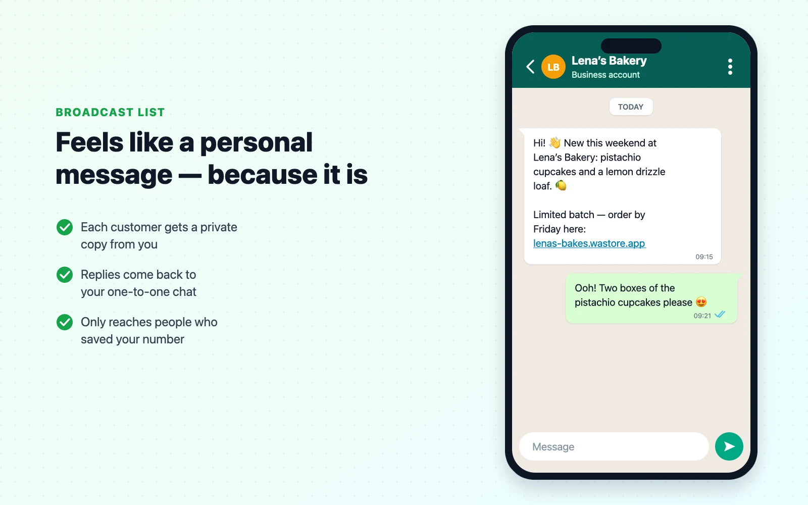 A WhatsApp broadcast message from a bakery announcing this weekend's new cakes with a link to order, and a customer replying privately to place an order
