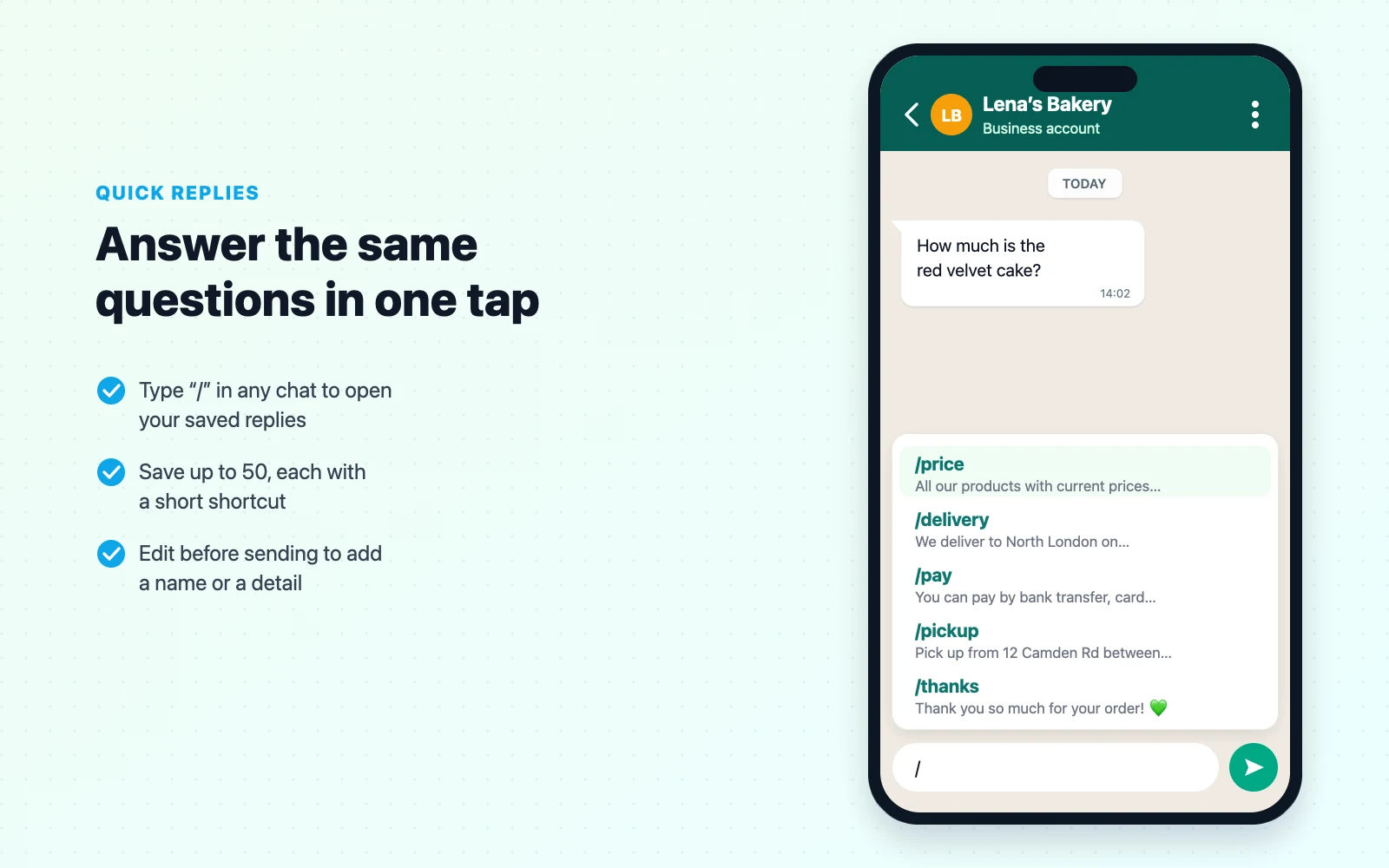 Typing a slash in a WhatsApp Business chat opens a list of saved quick replies with shortcuts such as /price, /delivery, /pay and /thanks